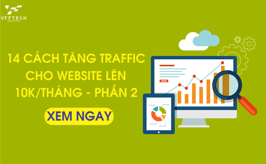 14 Cach tang traffic cho Website 2