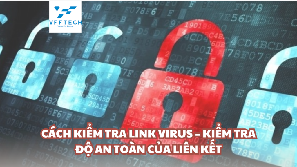 kiem tra link virus 4